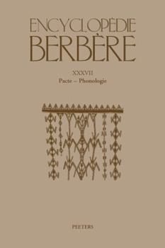 Paperback Encyclopedie Berbere. Fasc. XXXVII: Pacte - Phonologie [French] Book