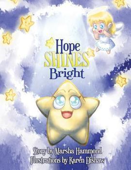 Paperback Hope Shines Bright Book