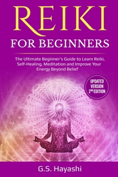 Paperback REIKI FOR BEGINNERS ( Updated Version 2nd Edition ) Book