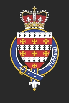 Terrell: Terrell Coat of Arms and Family Crest Notebook Journal (6 x 9 - 100 pages)
