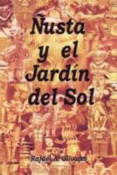 Paperback Nusta y El Jardin del Sol Book