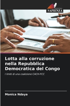 Paperback Lotta alla corruzione nella Repubblica Democratica del Congo [Italian] Book