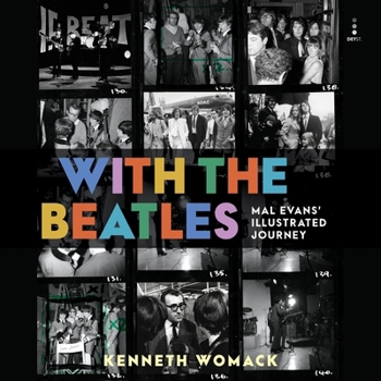 Audio CD With the Beatles: Mal Evans' Illustrated Journey Book