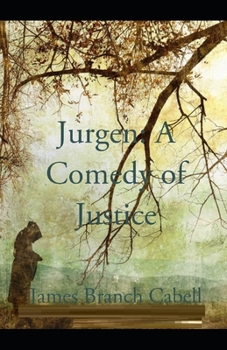 Paperback Jurgen: A Comedy of Justice Illustrated Book