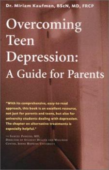 Paperback Overcoming Teen Depression: A Guide for Parents Book
