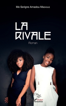 Paperback La rivale [French] Book