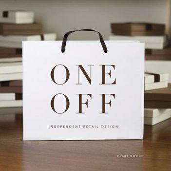 Hardcover One Off: Independent Retail Design Book