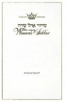 Hardcover Ohel Sarah Women's Siddur: Korban Minchah [Hebrew] Book