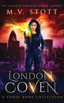 London Coven: A Three-Book Collection - Book  of the London Coven