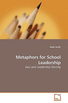 Paperback Metaphors for School Leadership Book