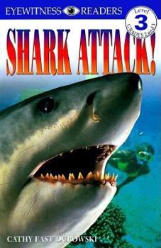 DK Readers: Shark Attack! (Level 3: Reading Alone)