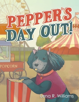 Paperback Pepper's Day Out! Book