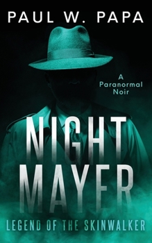 Paperback Night Mayer: Legend of the Skinwalker Book