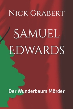 Paperback Samuel Edwards: Der Wunderbaum Mörder [German] Book