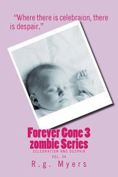 Paperback Forever Gone 3 zombie Series Book
