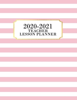 Paperback Teacher Planner 2020-2021: Lesson Planner for Academic Year July 2020 - June 2021, 7 Subject Weekly Lesson Planner + Monthly Calendar View, Comes Book