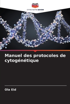 Paperback Manuel des protocoles de cytogénétique [French] Book