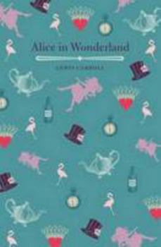 Paperback Alice's Adventures in Wonderland and Through the Looking Glass Book