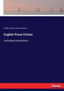 Paperback English Prose Fiction: including translations Book