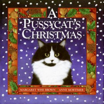 Hardcover A Pussycat's Christmas: A Christmas Holiday Book for Kids Book