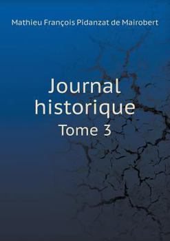 Paperback Journal historique Tome 3 [French] Book