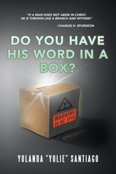 Paperback Do You Have His Word in a Box? Book