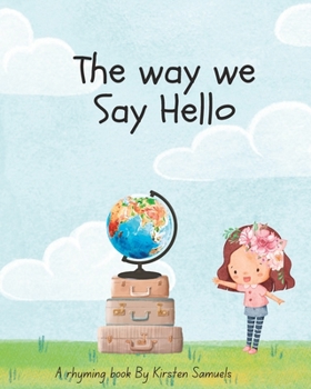 Paperback All the ways we say hello Book