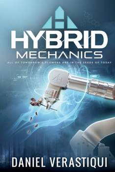 Hybrid Mechanics (The Vinestead Anthology)