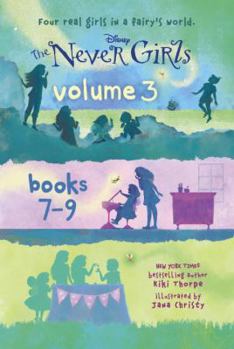 Hardcover The Never Girls Volume 3: Books 7-9 (Disney: The Never Girls) Book