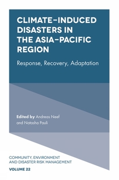 Hardcover Climate-Induced Disasters in the Asia-Pacific Region: Response, Recovery, Adaptation Book