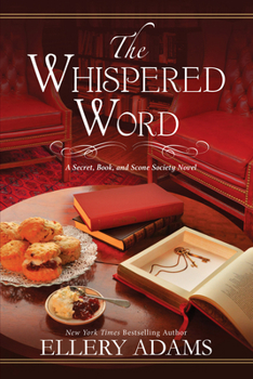 The Whispered Word - Book #2 of the Secret, Book, & Scone Society