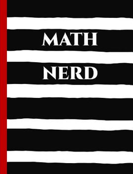 Math Nerd: Graph Paper Composition Notebook with 1/2-inch Grids