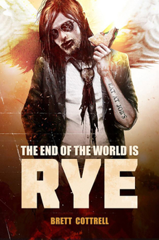 Paperback The End of the World Is Rye Book