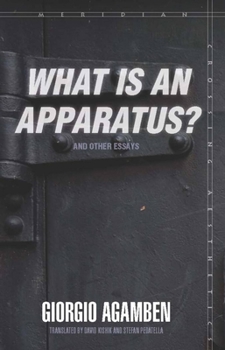 Paperback What Is an Apparatus?" and Other Essays]]stanford University Press]bc]b102]05/01/2009]phi019000]160]16.95]21.95]ip]ac]r]r]stan]]]01/01/0001]p080]stan Book