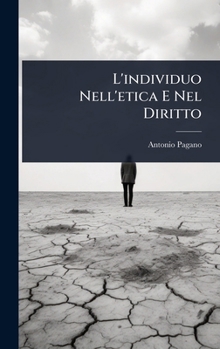 Hardcover L'individuo Nell'etica E Nel Diritto [Italian] Book