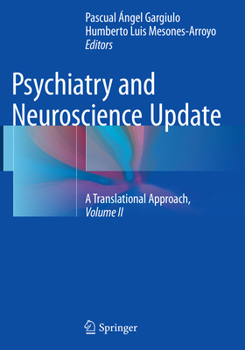 Paperback Psychiatry and Neuroscience Update - Vol. II: A Translational Approach Book
