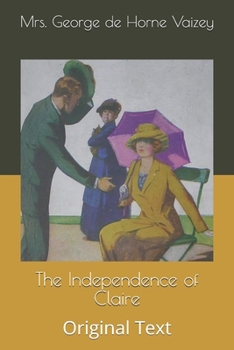 The Independence of Claire: Original Text
