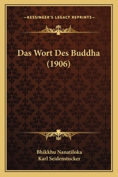 Paperback Das Wort Des Buddha (1906) [German] Book