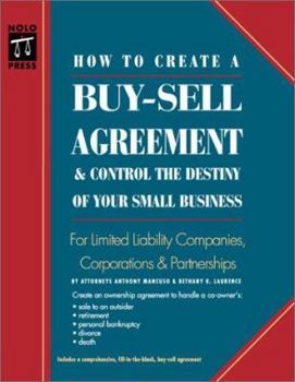 Paperback How to Create a Buy-Sell Agreement and Control the Destiny of Your Small Business [With 3.5] Book