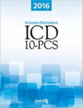 Paperback ICD-10-PCS 2016: The Complete Official Codebook Book