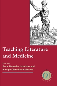 Paperback Teaching Literature and Medicine Book