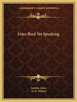 Ester Ried Yet Speaking - Book #5 of the Ester Ried