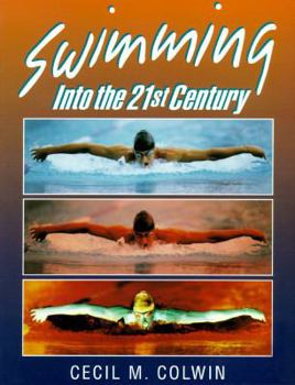 Paperback Swimming Into the Twenty-First Century Book