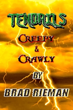 Paperback Tendrils: Creepy & Crawly Book
