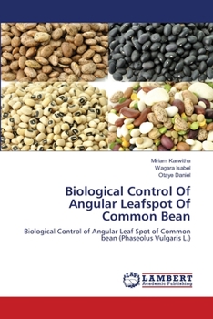 Paperback Biological Control Of Angular Leafspot Of Common Bean Book