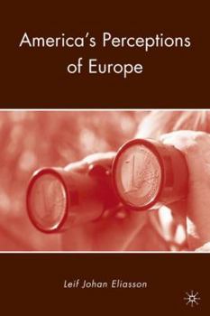 Hardcover America's Perceptions of Europe Book