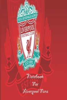 Paperback Liverpool Notebook Design Liverpool 1 For Liverpool Fans and Lovers: Lined Notebook / Journal Gift, 120 Pages, 6x9, Soft Cover, Matte Finish Book