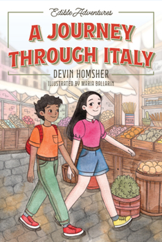 Paperback Edible Adventures: A Journey Through Italy Book