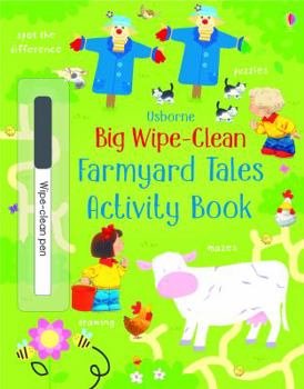 Paperback Big Wipe Clean Farmyard Tales Activity Book