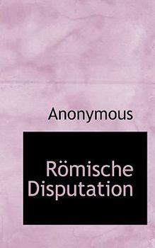 Paperback Romische Disputation [German] Book